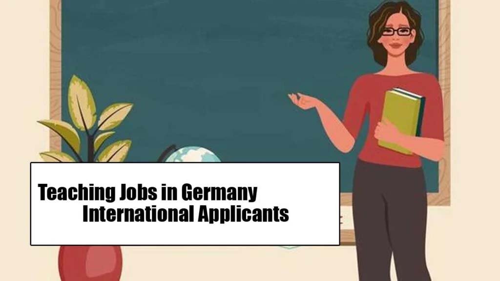 Teaching Jobs in Germany 2025 for International Applicants