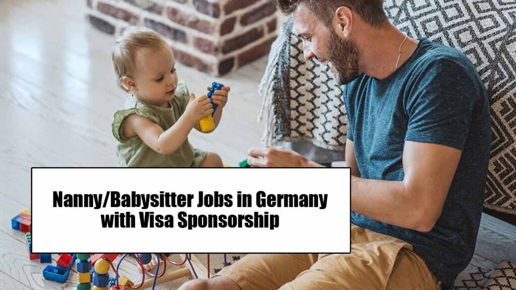 Nanny/Babysitter Jobs in Germany with Visa Sponsorship