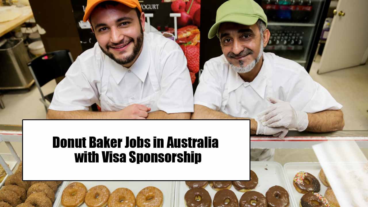 Donut Baker Jobs in Australia 2024 with Visa Sponsorship