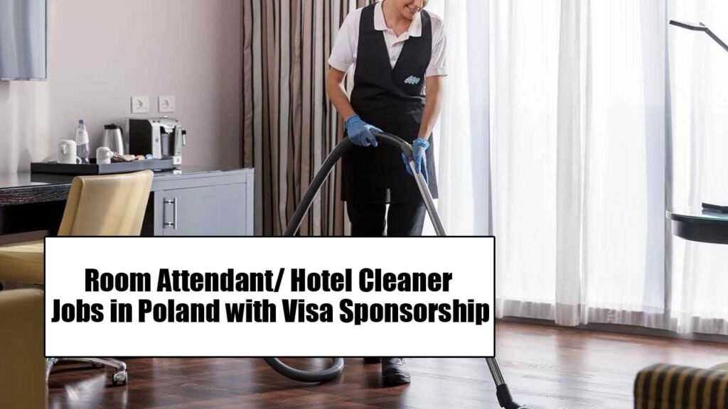 Room Attendant/ Hotel Cleaner Jobs in Poland