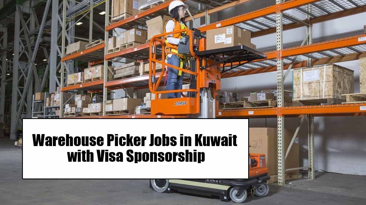 Warehouse Picker Jobs in Kuwait with Visa Sponsorship