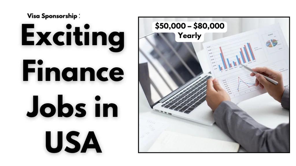 Finance Jobs in USA with Visa Sponsorship