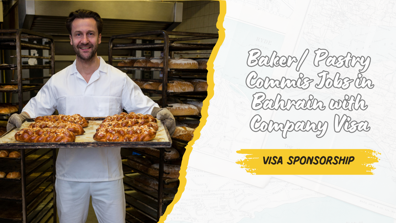 Baker/ Pastry Commis Jobs in Bahrain with Company Visa