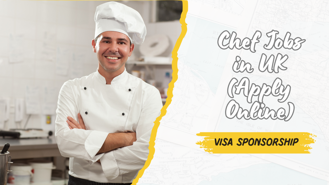 Chef Jobs in the UK with Visa Sponsorship