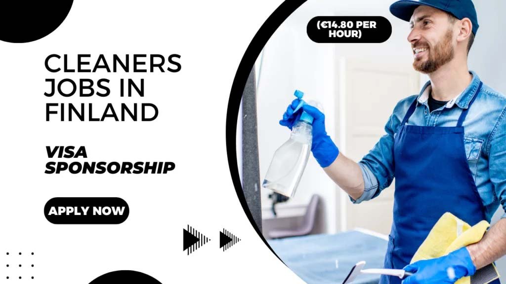 Cleaner Jobs in Finland with Visa Sponsorship