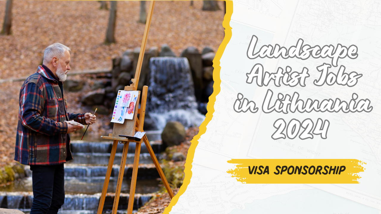 Landscape Artist Jobs in Lithuania 2024 with Visa Sponsorship