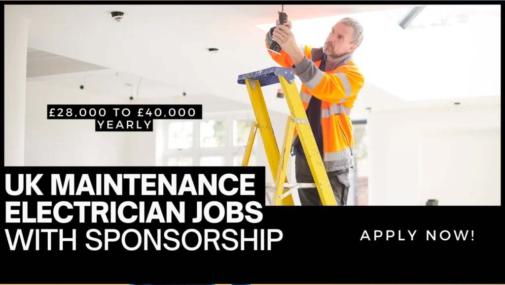 Maintenance Electrician Jobs in UK with Visa Sponsorship