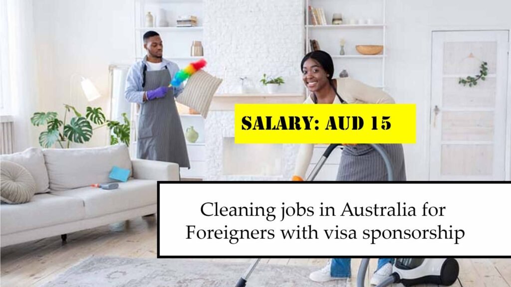 Cleaning jobs in Australia for Foreigners with visa sponsorship